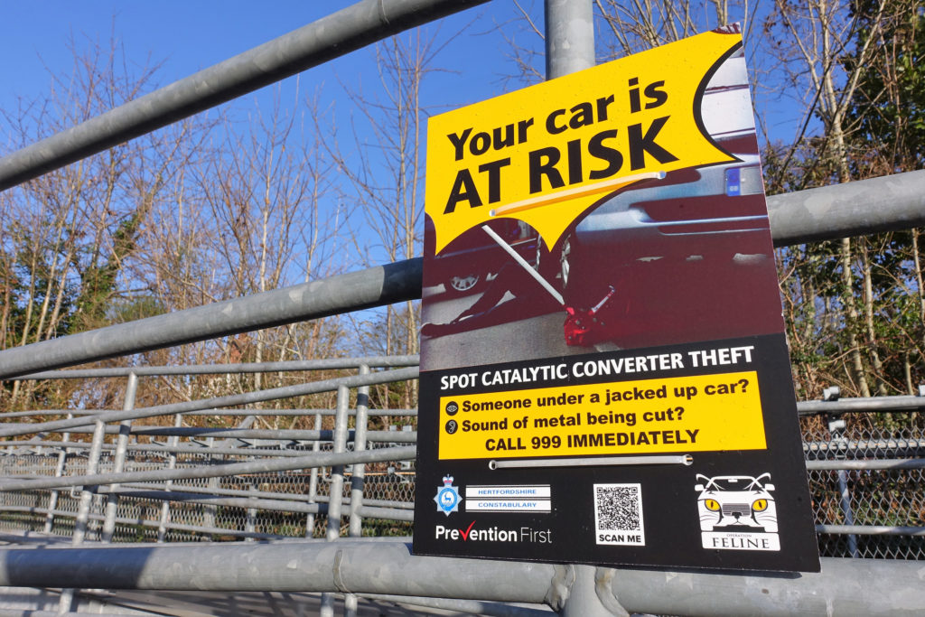 Sign about catalytic converter theft issued by Hertfordshire Constabulary